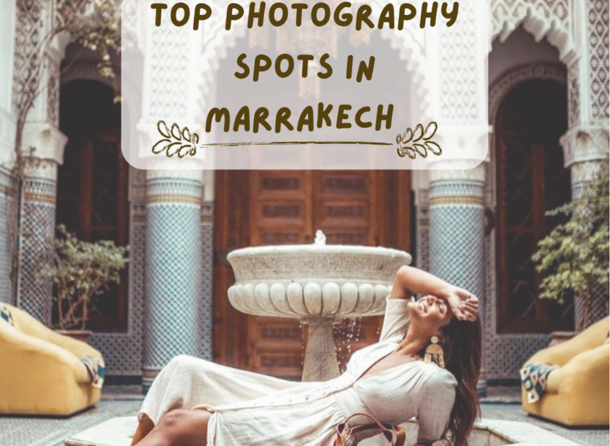 photography spots in Marrakech