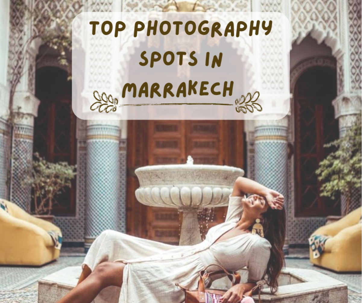 photography spots in Marrakech